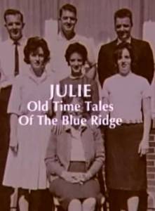Julie: Old Time Tales of the Blue Ridge - (1991)