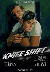 Knife Shift - (2006)