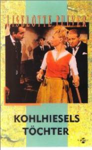 Kohlhiesels Tchter - (1962)