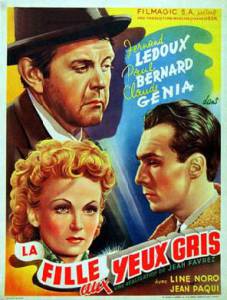 La fille aux yeux gris - (1945)