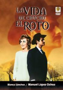 La vida de Chucho el Roto - (1970)