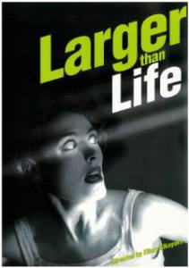Larger Than Life - (1998)