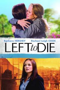 Left to Die () - (2012)