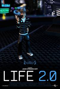 Life 2.0 - (2010)