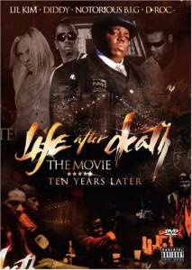 Life After Death: The Movie () - (2007)