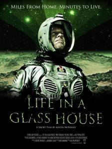Life in a Glass House - (2013)