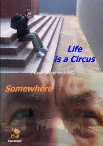 Life Is a Circus - (2004)