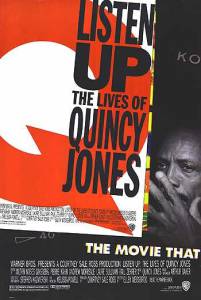 Listen Up: The Lives of Quincy Jones - (1990)