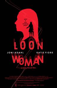Loon Woman - (2014)