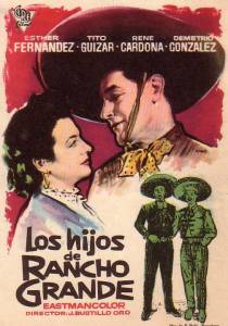 Los hijos de Rancho Grande - (1956)
