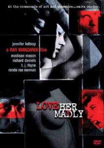 Love Her Madly - (2000)