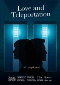 Love & Teleportation - (2013)