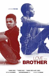 Love Thy Brother - (2014)
