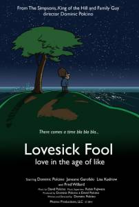 Lovesick Fool - Love in the Age of Like - (2014)