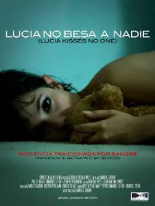 Lucia no besa a nadie - (2009)