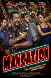 Mancation - (2012)