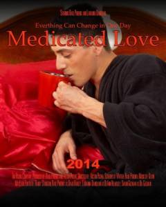 Medicated Love - (2014)