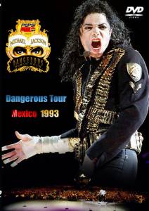 Michael Jackson Live in Mexico: The Dangerous Tour (ТВ) - (1993)