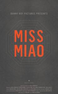 Miss Miao - (2014)