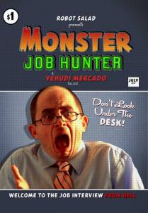 Monster Job Hunter - (2007)