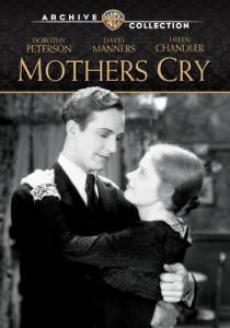Mothers Cry - (1930)