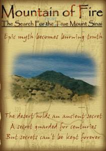 Mountain of Fire: The Search for the True Mount Sinai - (2002)