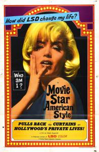 Movie Star, American Style or; LSD, I Hate You - (1966)