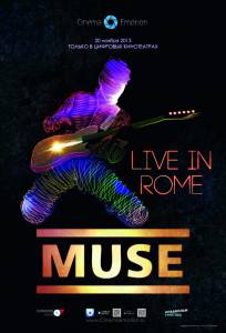 Muse  Live in Rome - (2013)