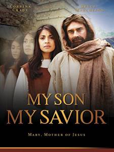 My Son, My Savior - (2015)