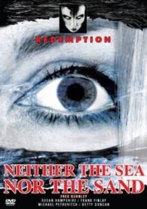 Neither the Sea Nor the Sand - (1972)