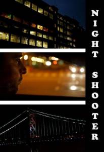 Night Shooter - (2014)