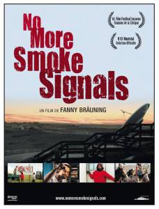 No More Smoke Signals - (2008)