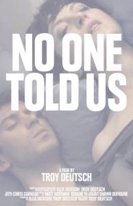 No One Told Us - (2014)