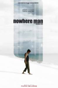 Nowhere Man - (2008)