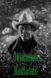 Oklahoma Badlands - (1948)