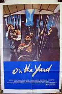 On the Yard - (1978)