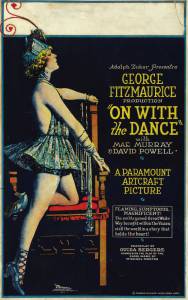 On with the Dance - (1920)