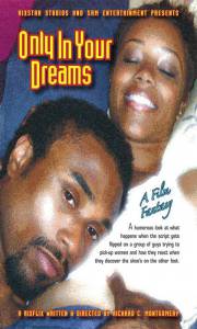 Only in Your Dreams - (2006)