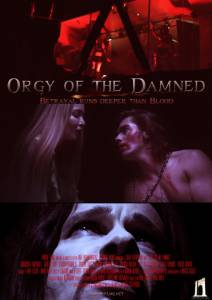 Orgy of the Damned - (2016)
