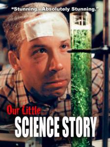 Our Little Science Story () - (2005)