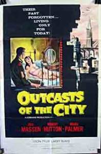Outcasts of the City - (1958)