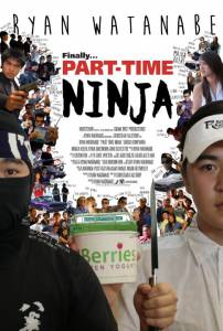 Part-Time Ninja - (2014)