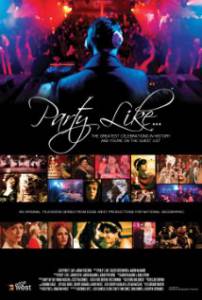 Party Like the Rich and Famous () - (2012)