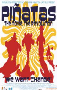 Piatas: The Movie - (2006)