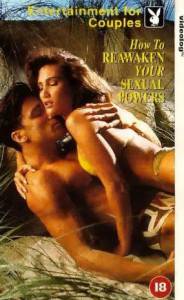 Playboy: How to Reawaken Your Sexual Powers () - (1999)