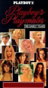 Playboy Playmates: The Early Years () - (1992)