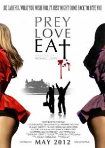 Prey Love Eat - (2012)