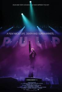Pulp: A Film About Life, Death and Supermarkets - (2014)