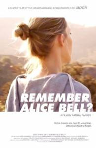 Remember Alice Bell? - (2011)