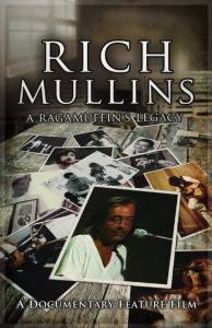 Rich Mullins: A Ragamuffin's Legacy - (2014)